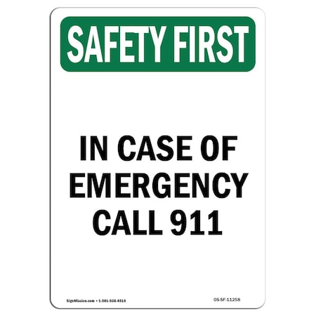 OSHA SAFETY FIRST Sign, In Case Of Emergency Call 911, 5in X 3.5in Decal, 10PK